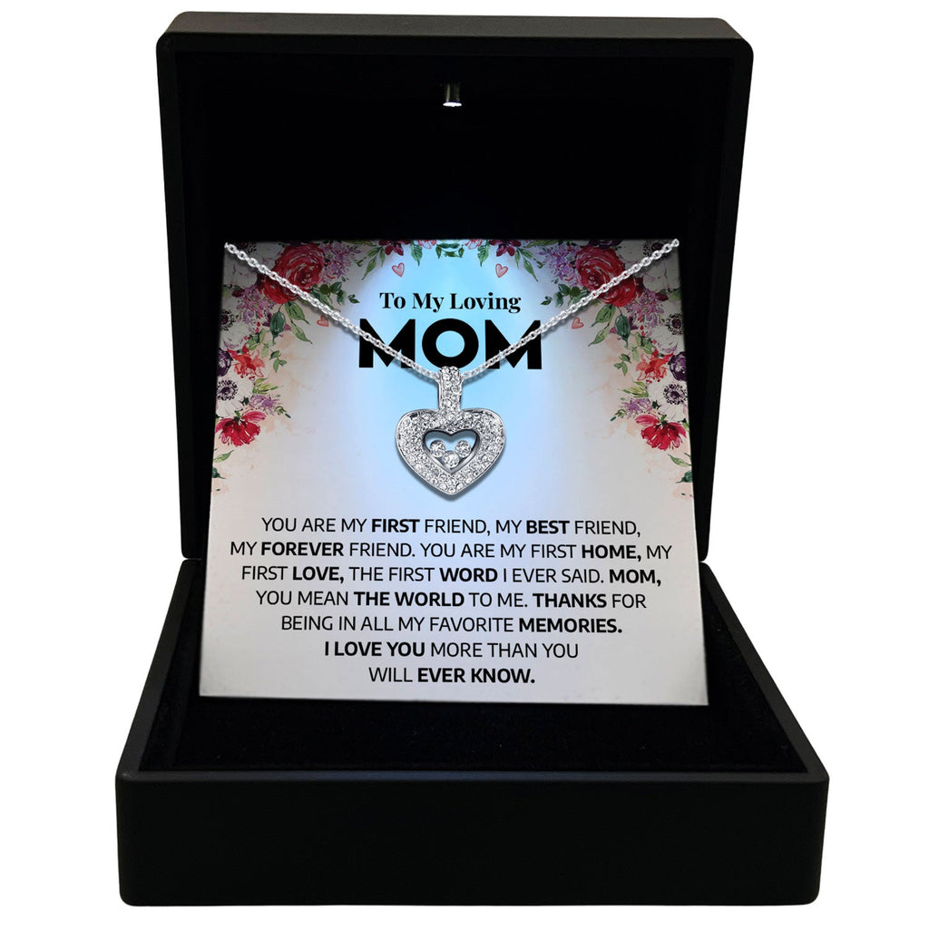 To My Loving Mom - You Are My First Home - Tryndi Floating Heart Necklace