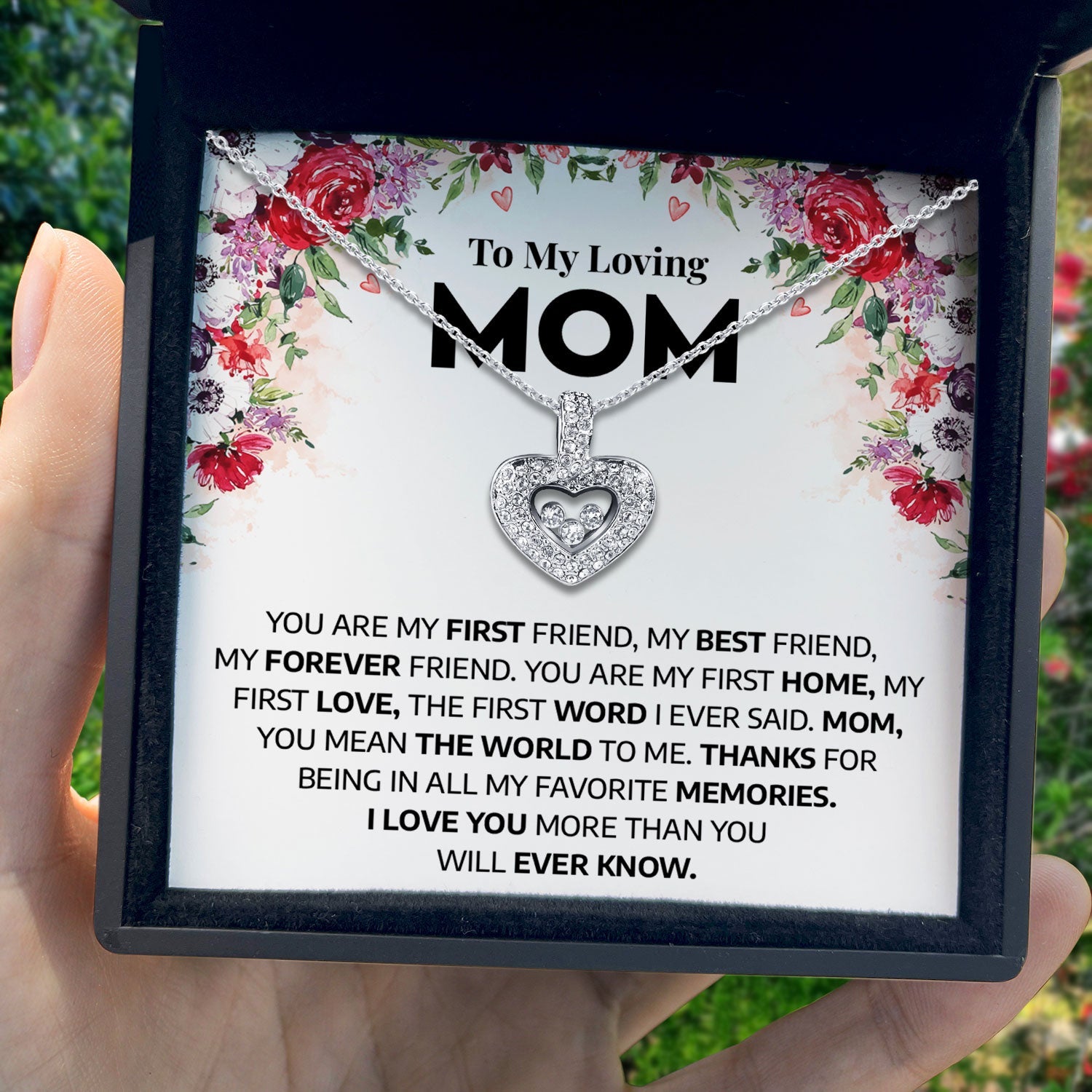 To My Loving Mom - You Are My First Home - Tryndi Floating Heart Necklace
